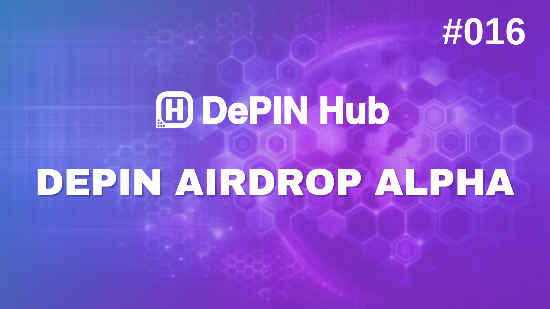 #016 - DePIN Airdrop Alpha 🪂