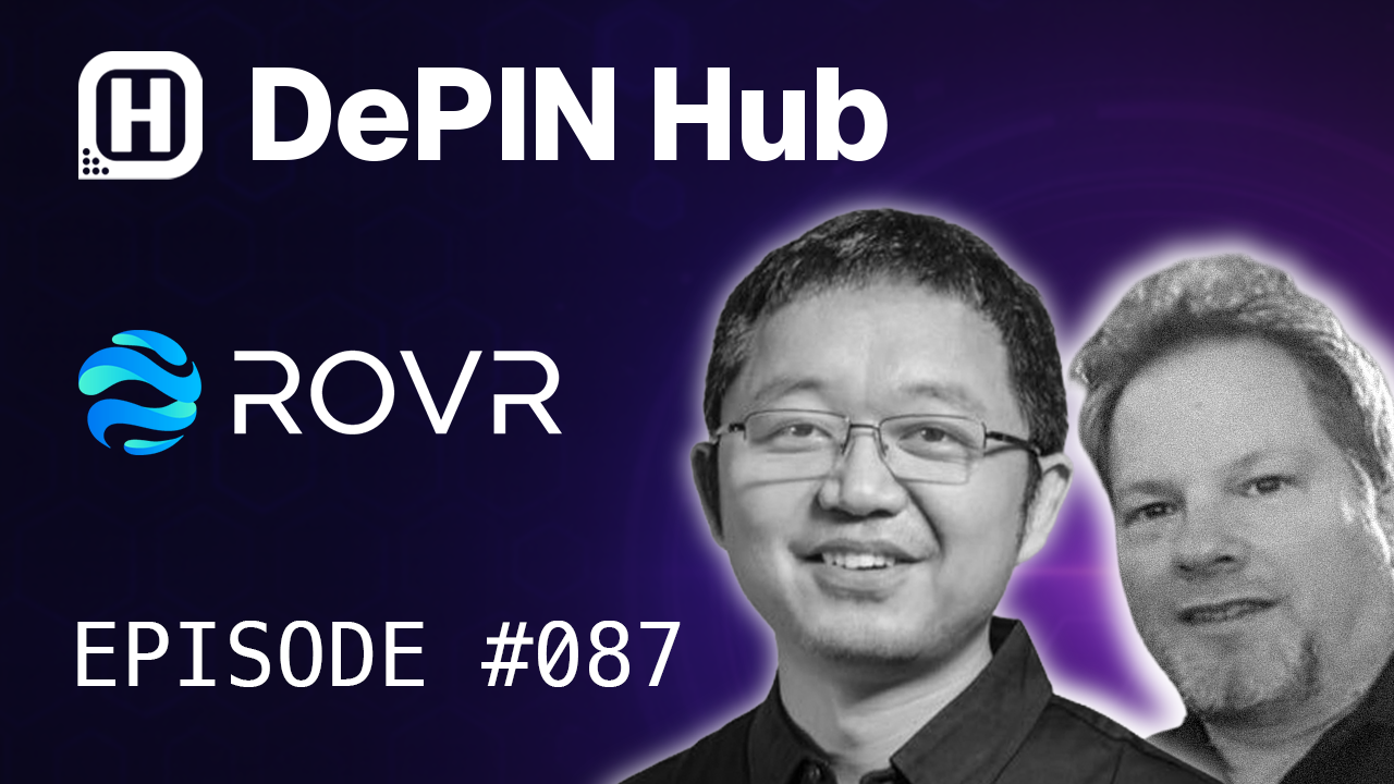 Podcast #087 - ROVR - Powering Real-World AI